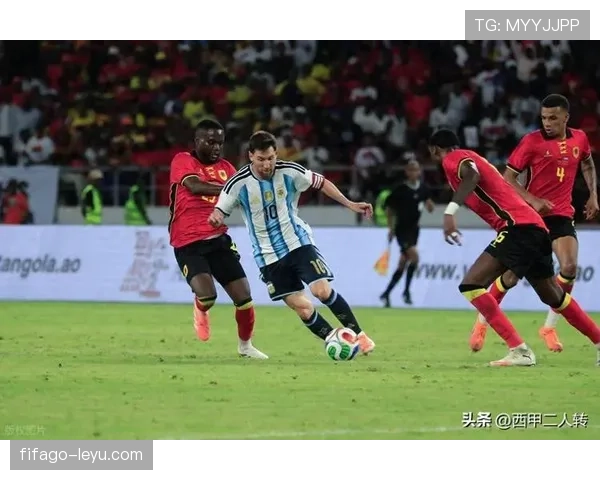 阿根廷队状态持续升温，全力备战世界杯新征程引关注